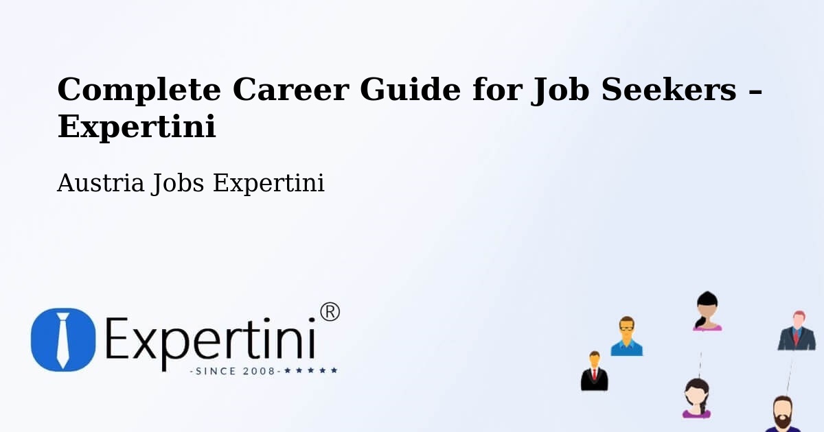 Career Guide for Job Seekers – Tristach - Tristach, Austria Jobs Expertini